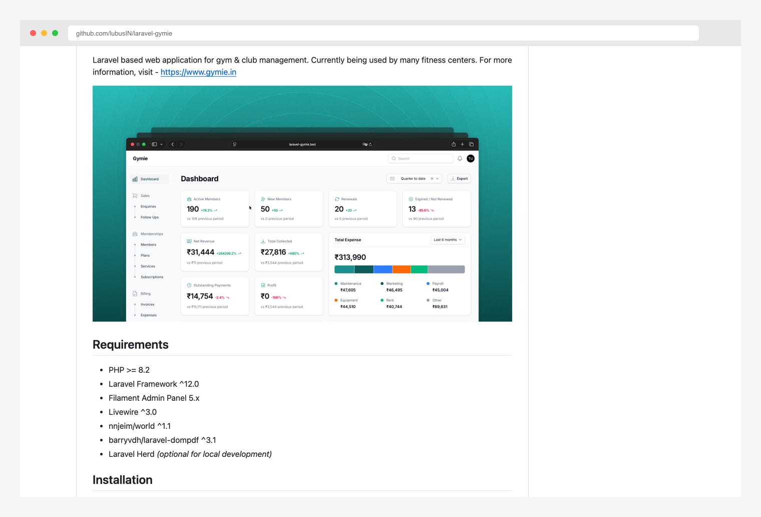 Gymie (laravel-gymie) by lubusIN — open-source SaaS-licensed Laravel-based web application for gym and club management under MIT license, GitHub README documenting member management, JSON API for integrations under routes/api.php, and current usage by many fitness centers