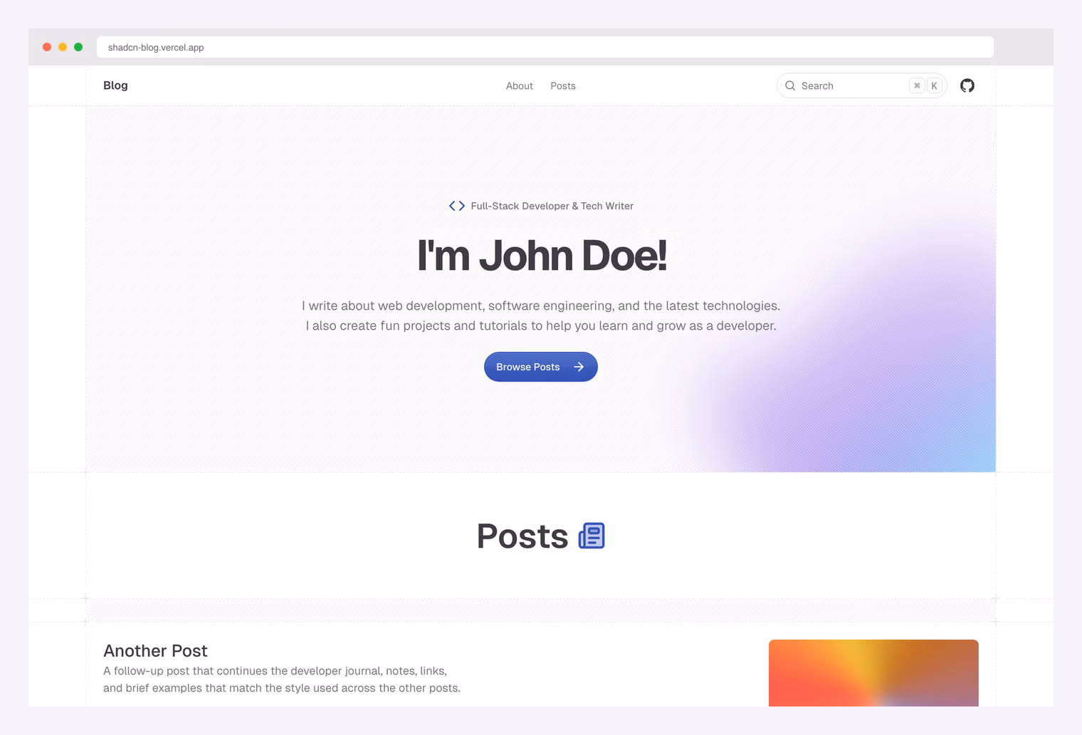 shadcn-blog.vercel.app — open-source blog template with hero section showing Full-Stack Developer and Tech Writer badge, large I am John Doe headline, Browse Posts CTA, Posts section header, and Another Post card with thumbnail