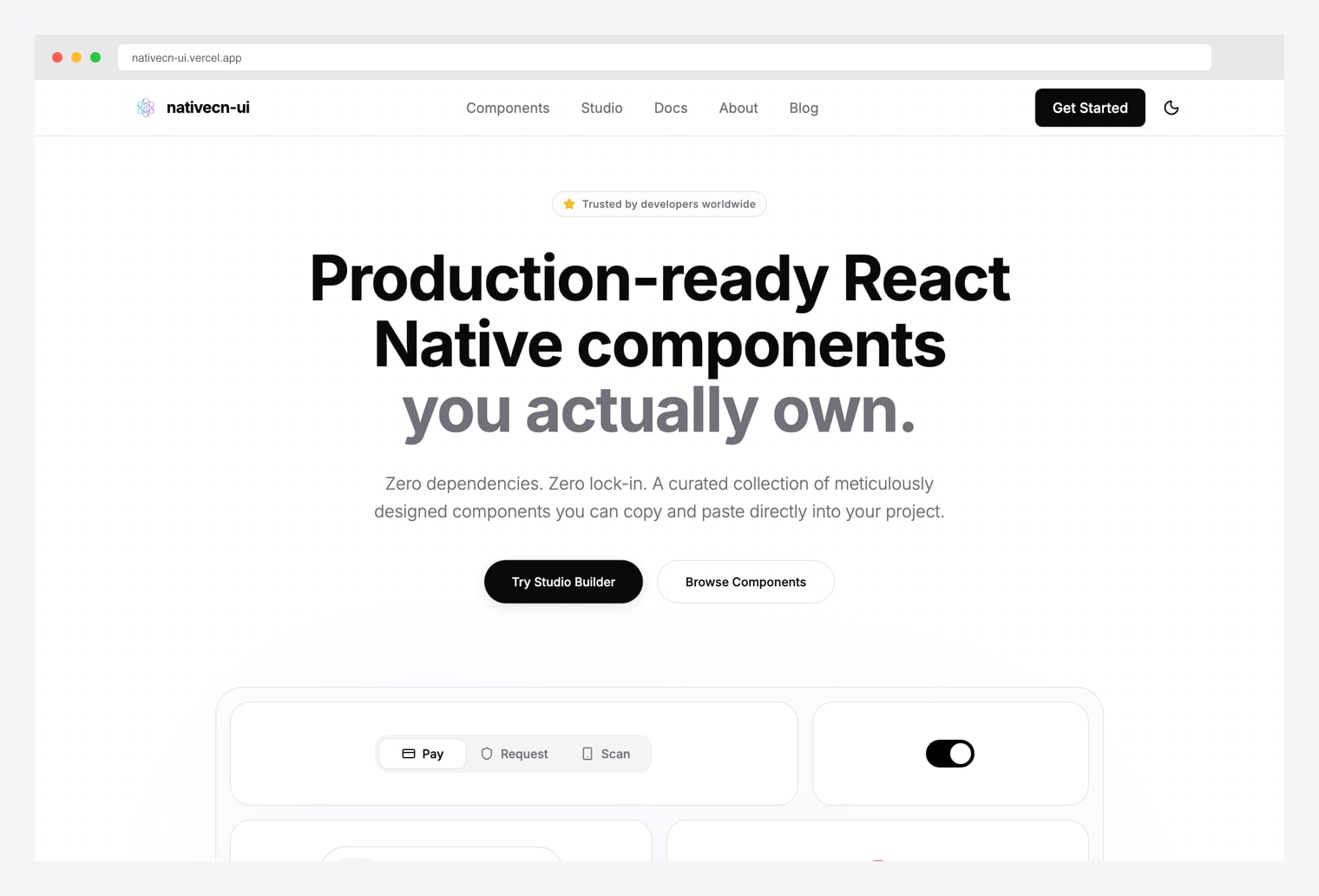 NativeCN UI — Production-ready React Native components you actually own hero with Trusted by developers worldwide pill, Zero dependencies / Zero lock-in tagline, Try Studio Builder and Browse Components CTAs, and a preview grid showing mobile payment tab strip (Pay / Request / Scan) and a dark toggle switch