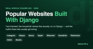 Popular websites built with Django — Instagram, Disqus, Sentry, Zapier, Bitbucket, Eventbrite, Robinhood, NASA and Mozilla